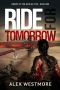 [Man Eaters 01] • Riders of the Apocalypse (Book 1) · Ride For Tomorrow